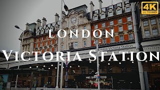 London Victoria Station Walk Through England 4K [upl. by Zirkle92]