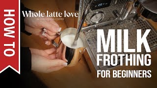 How To Milk Frothing for Beginners 5 Tips [upl. by Arabela]